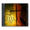 If Eyes Could See (CD)